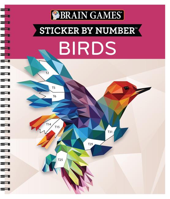 Brain Games - Sticker by Number: Birds (28 Images to Sticker)