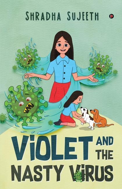 Violet and the Nasty Virus