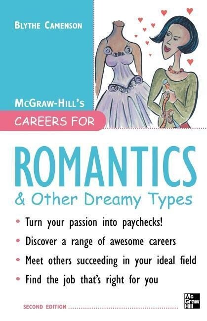 Careers for Romantics & Other Dreamy Types Second Ed.