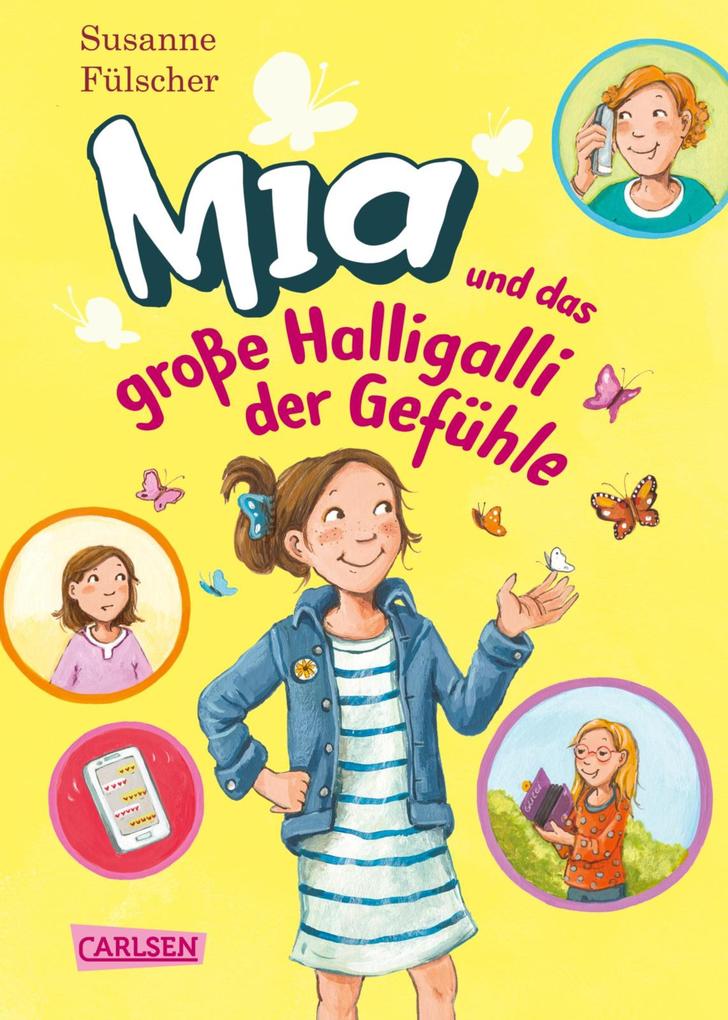 Mia 14: Mia und das große Halligalli der Gefühle