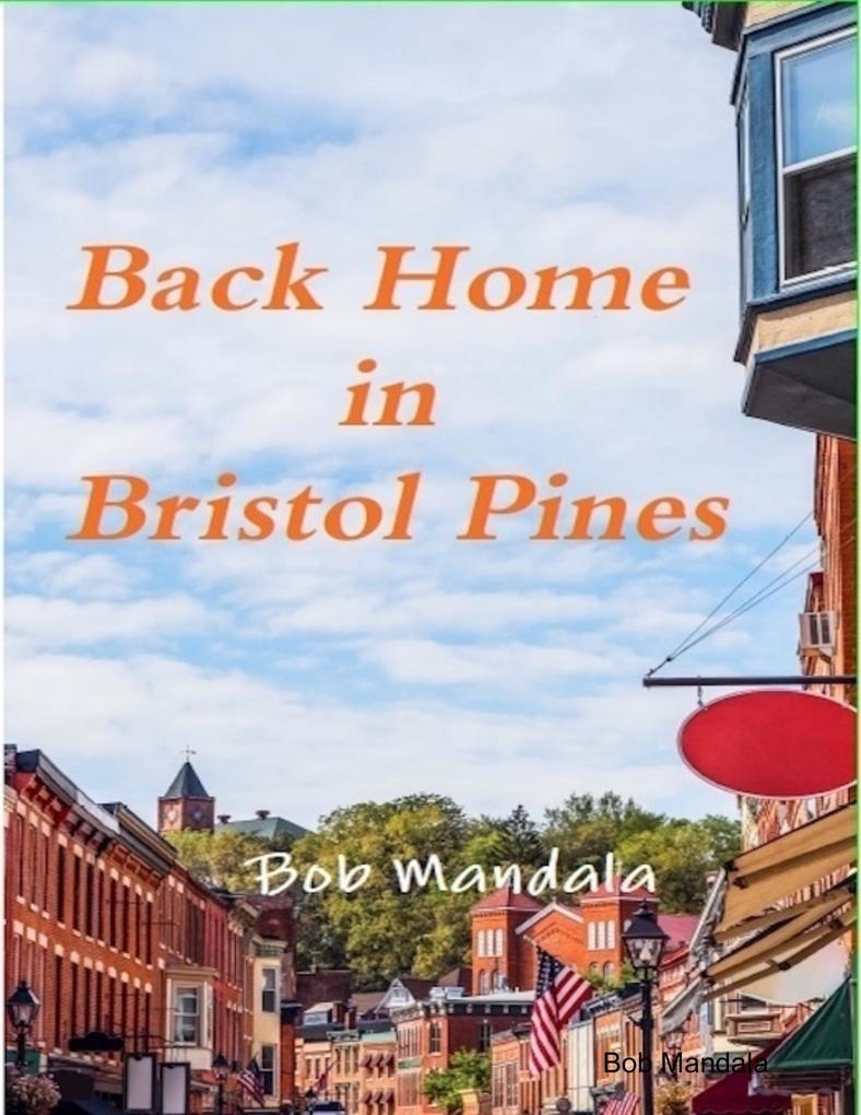 Back Home In Bristol Pines