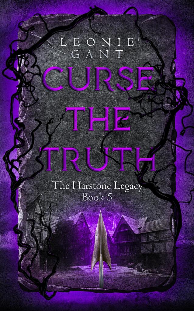 Curse the Truth (The Harstone Legacy #5)