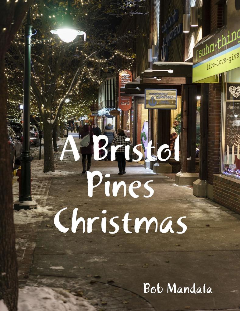 A Bristol Pines Christmas