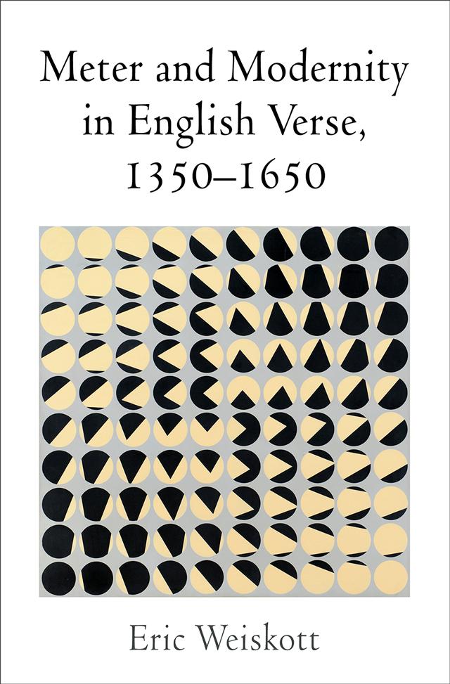Meter and Modernity in English Verse 1350-1650