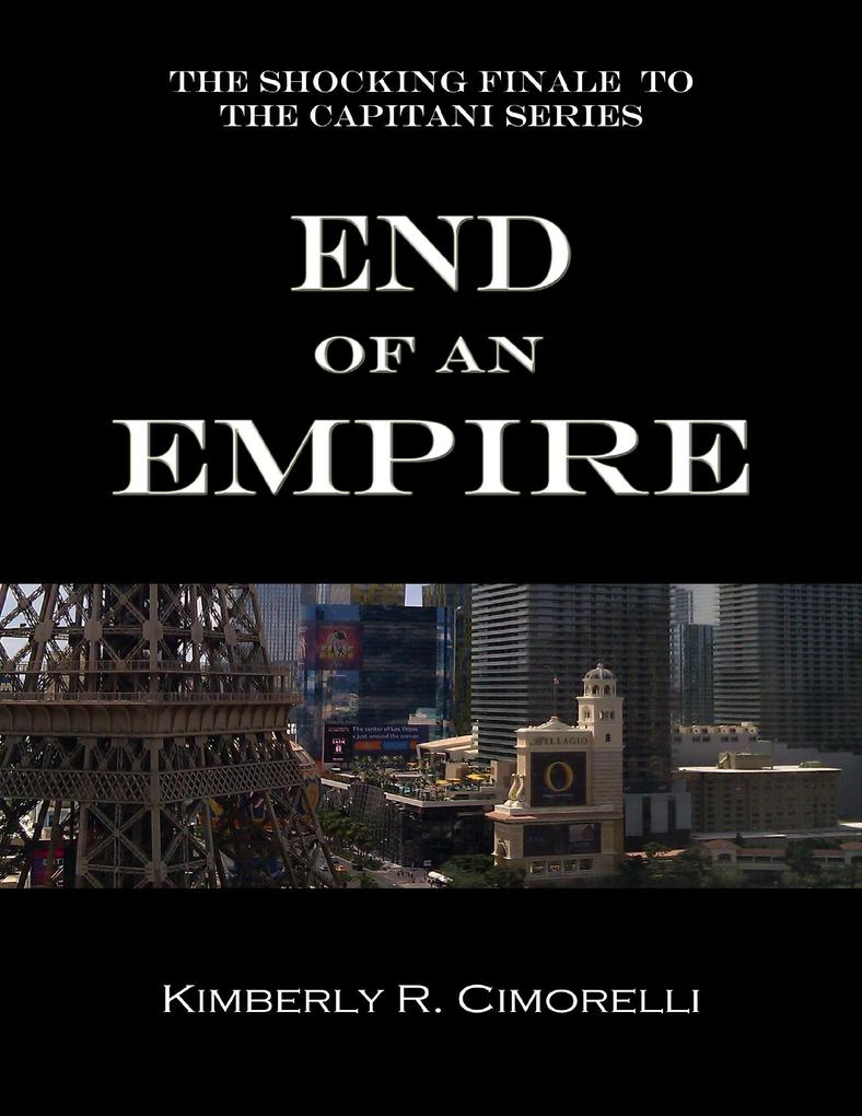 End of an Empire - The Shocking Finale to the Capitani Series
