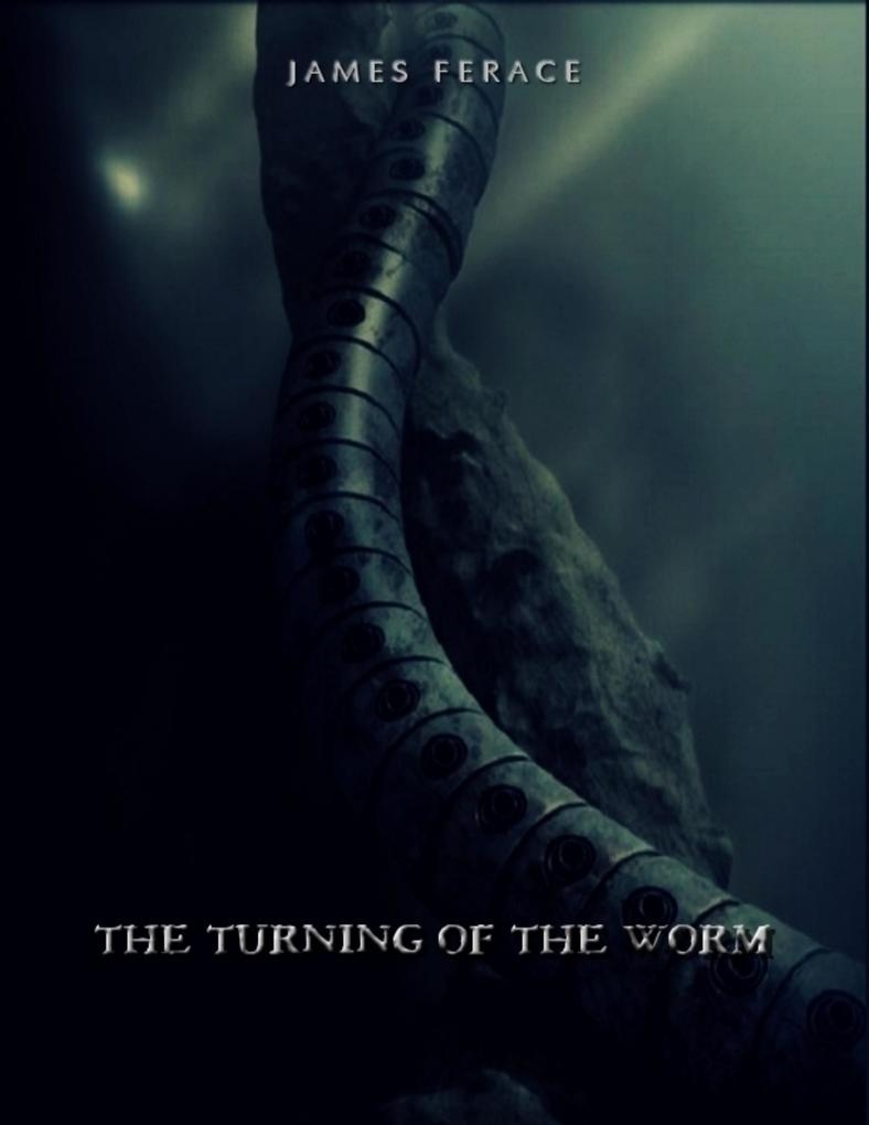 The Turning of the Worm