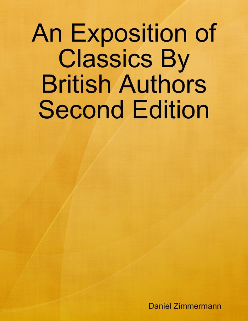 An Exposition of Classics By British Authors Second Edition