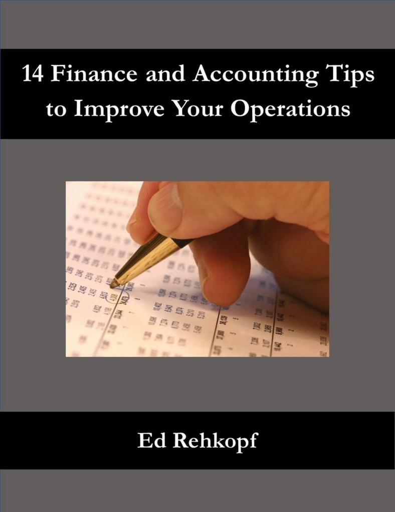 14 Finance and Accounting Tips to Improve Your Operations