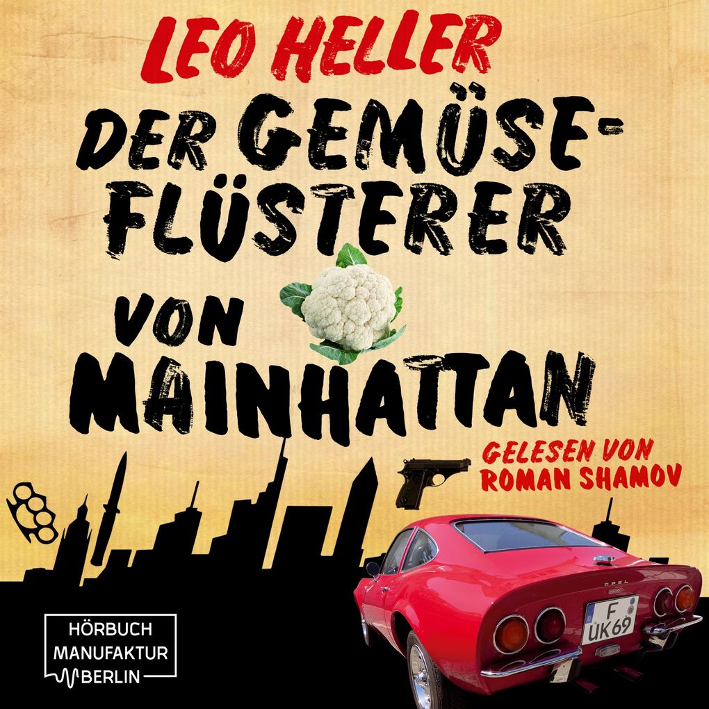 Der Gemüseflüsterer von Mainhattan