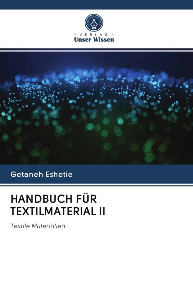HANDBUCH FÜR TEXTILMATERIAL II