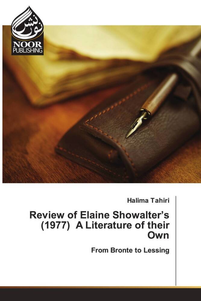 Review of Elaine Showalter's (1977) A Literature of their Own