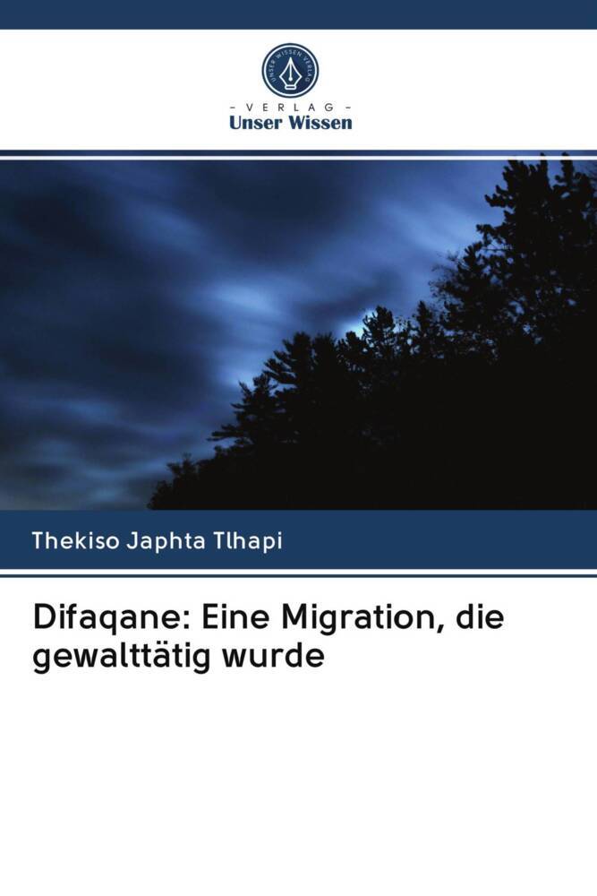Difaqane: Eine Migration die gewalttätig wurde