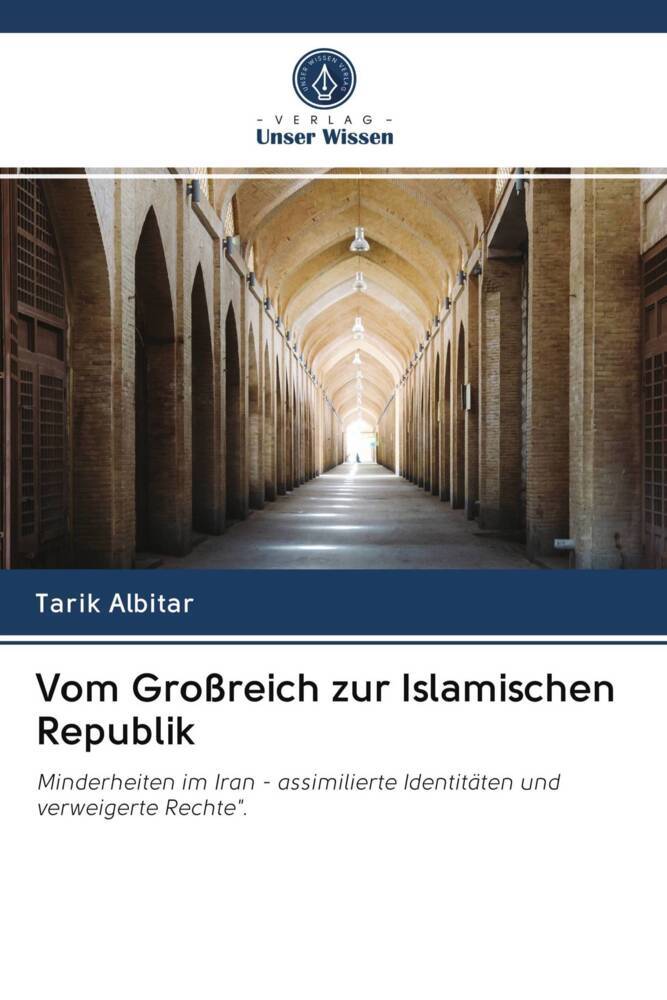 Vom Großreich zur Islamischen Republik