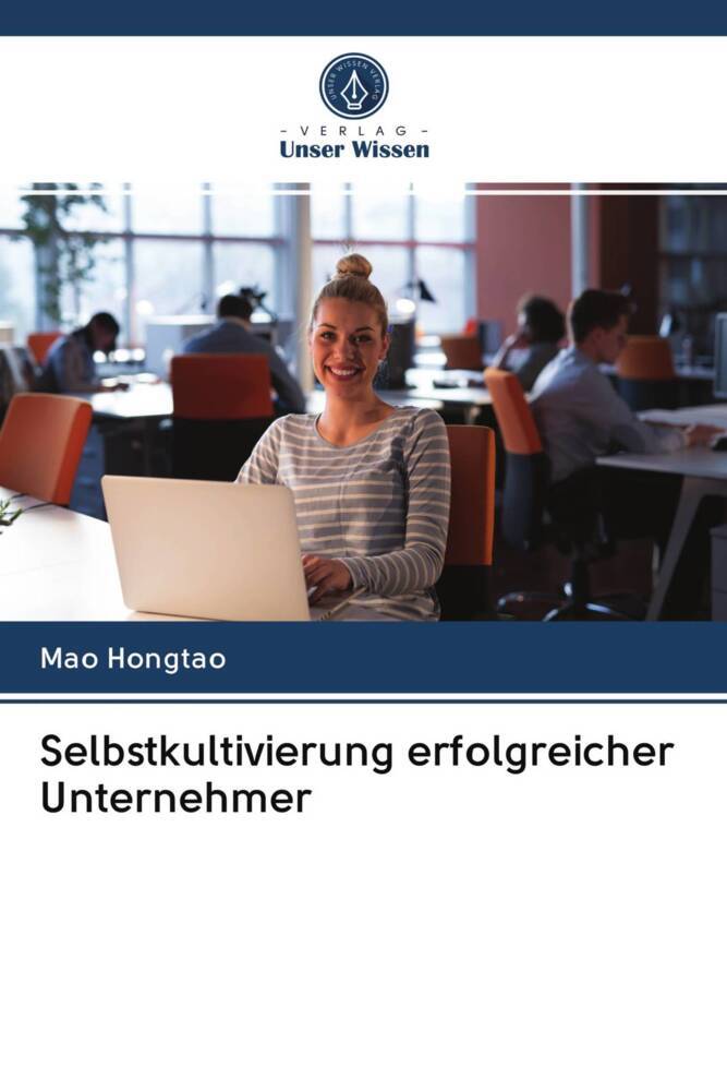 Selbstkultivierung erfolgreicher Unternehmer