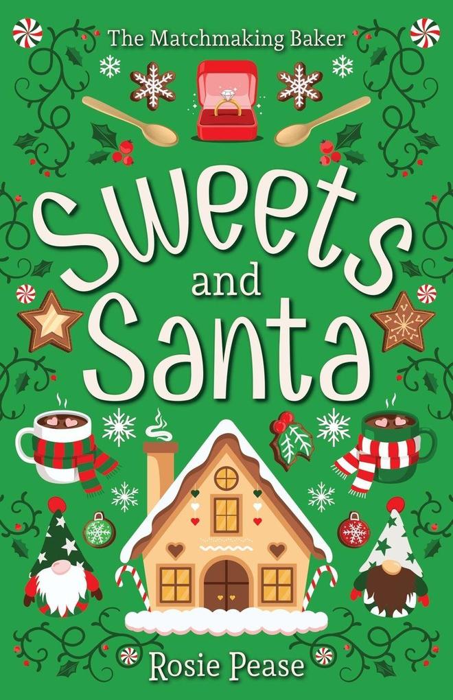 Sweets and Santa