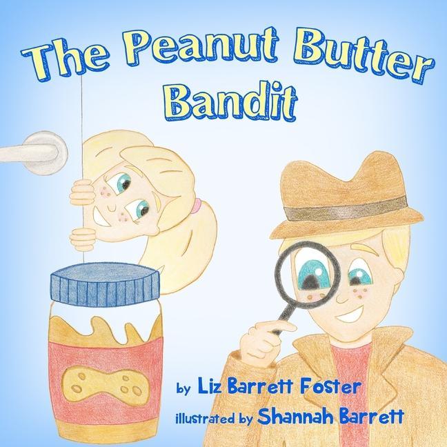 The Peanut Butter Bandit
