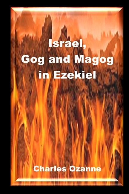 Israel Gog and Magog in Ezekiel