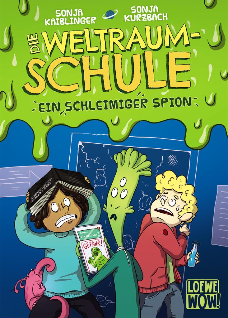 Image of Die Weltraumschule (Band 2) - Ein schleimiger Spion