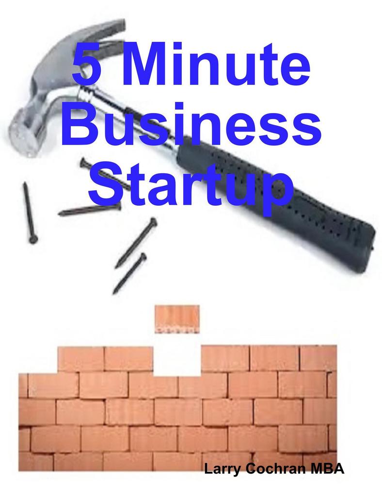 5 Minute Business Startup