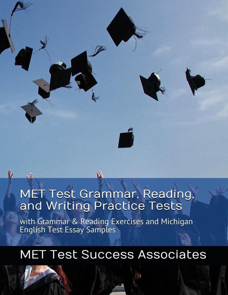 MET Test Grammar Reading and Writing Practice Tests