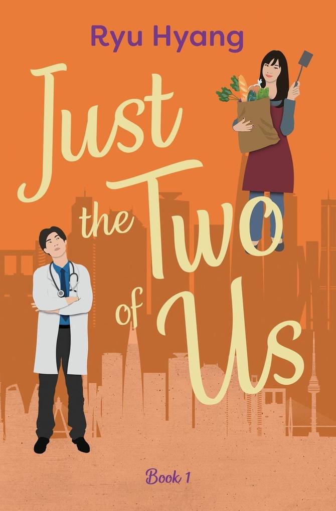 Just the Two of Us Book 1