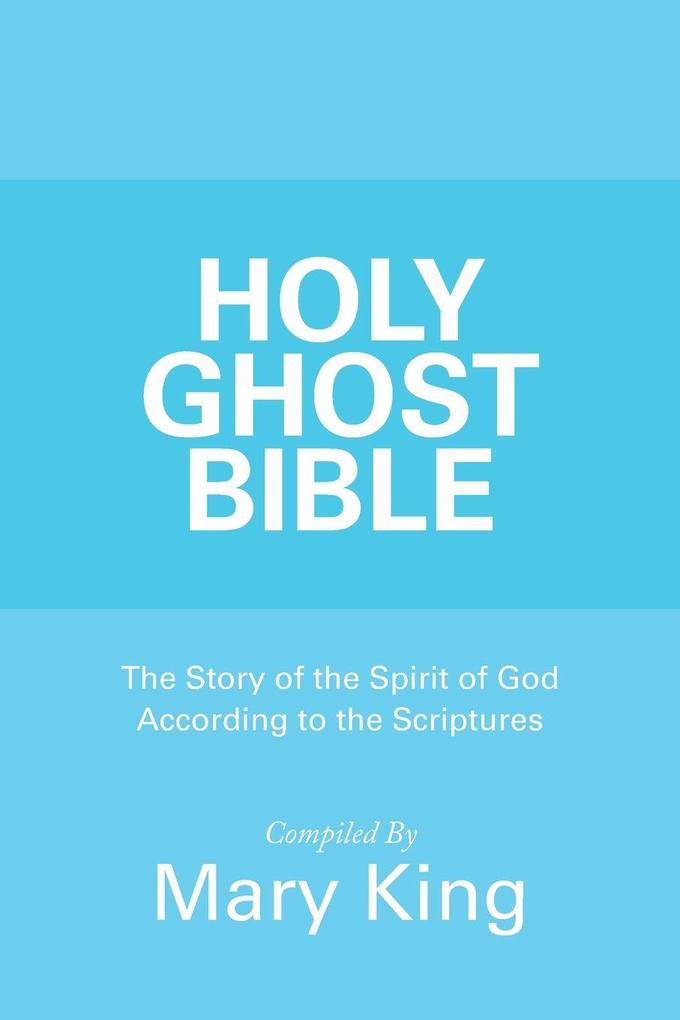 Holy Ghost Bible