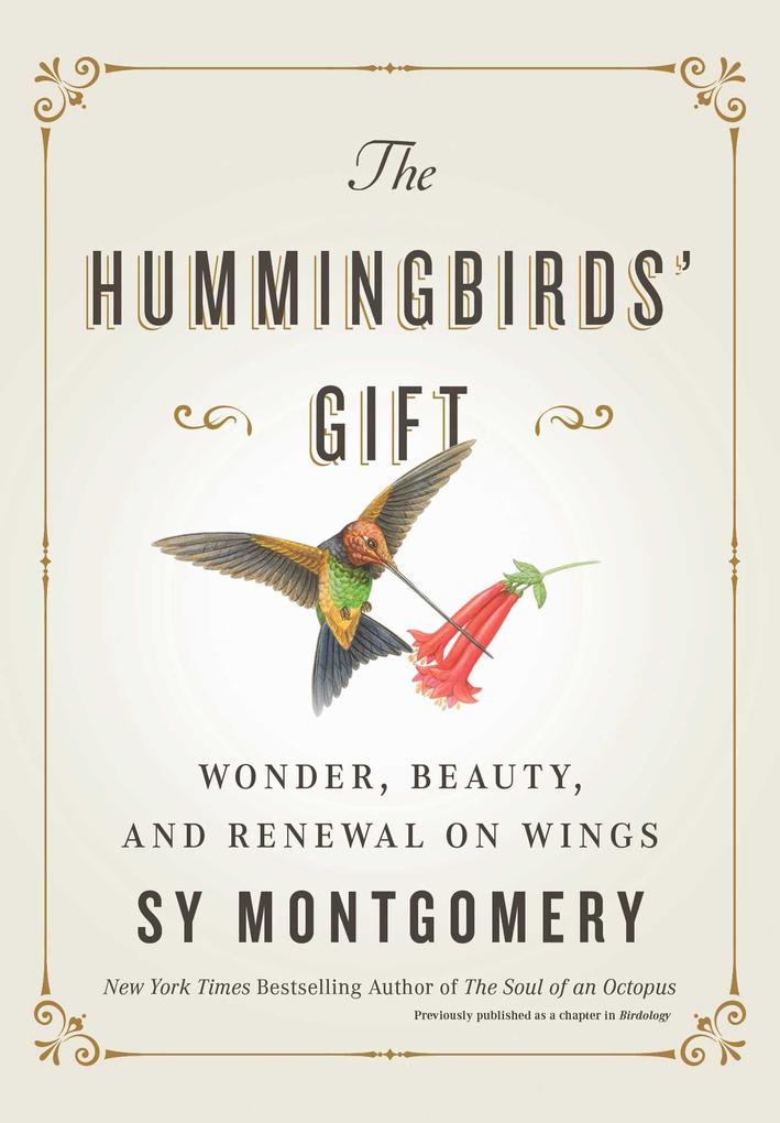 The Hummingbirds‘ Gift