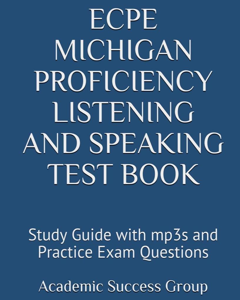 ECPE Michigan Proficiency Listening and Speaking Test Book