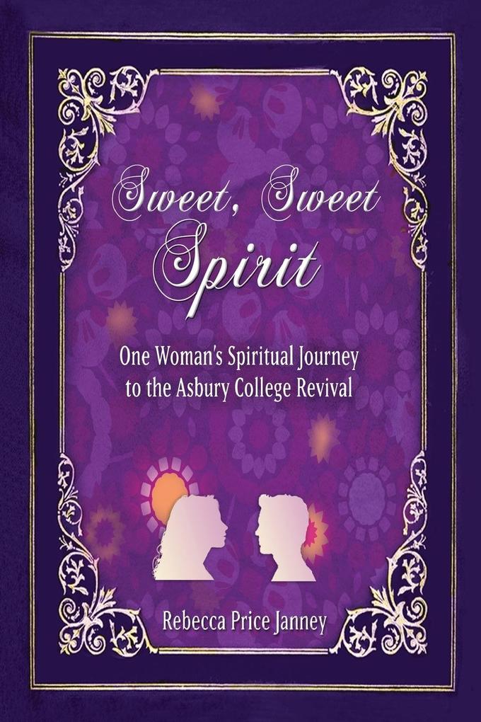 Sweet Sweet Spirit