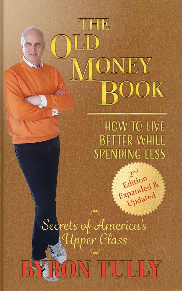 Acorn Street Press The Old Money Book