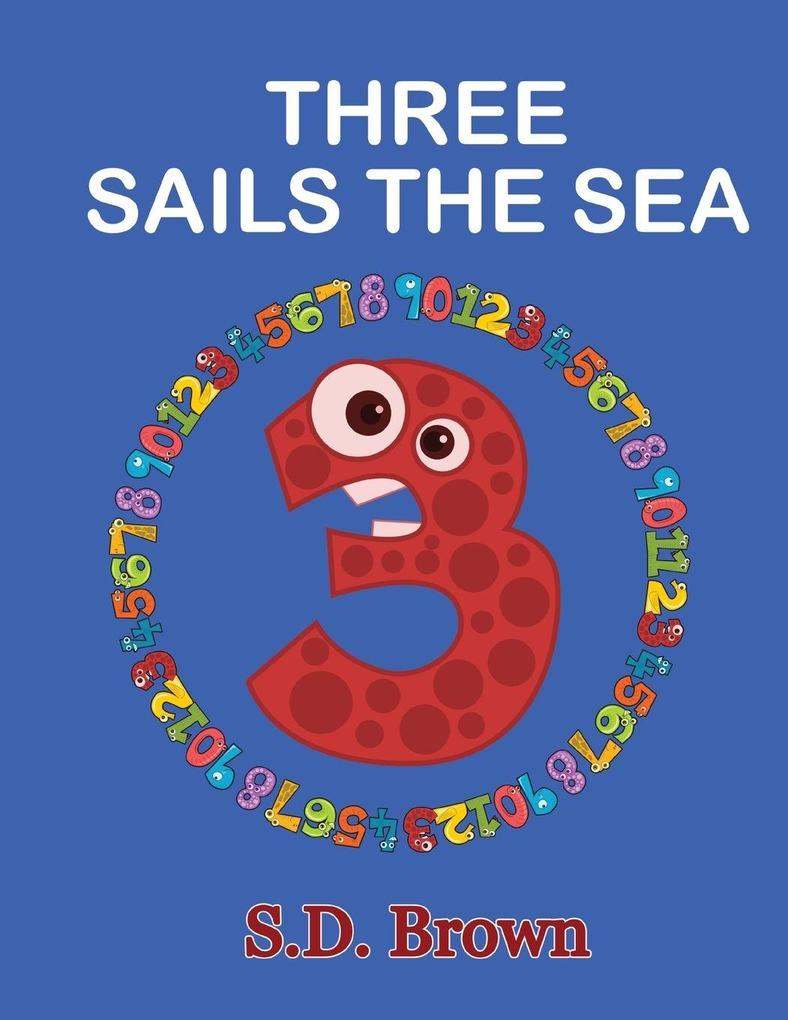 Three Sails the Sea