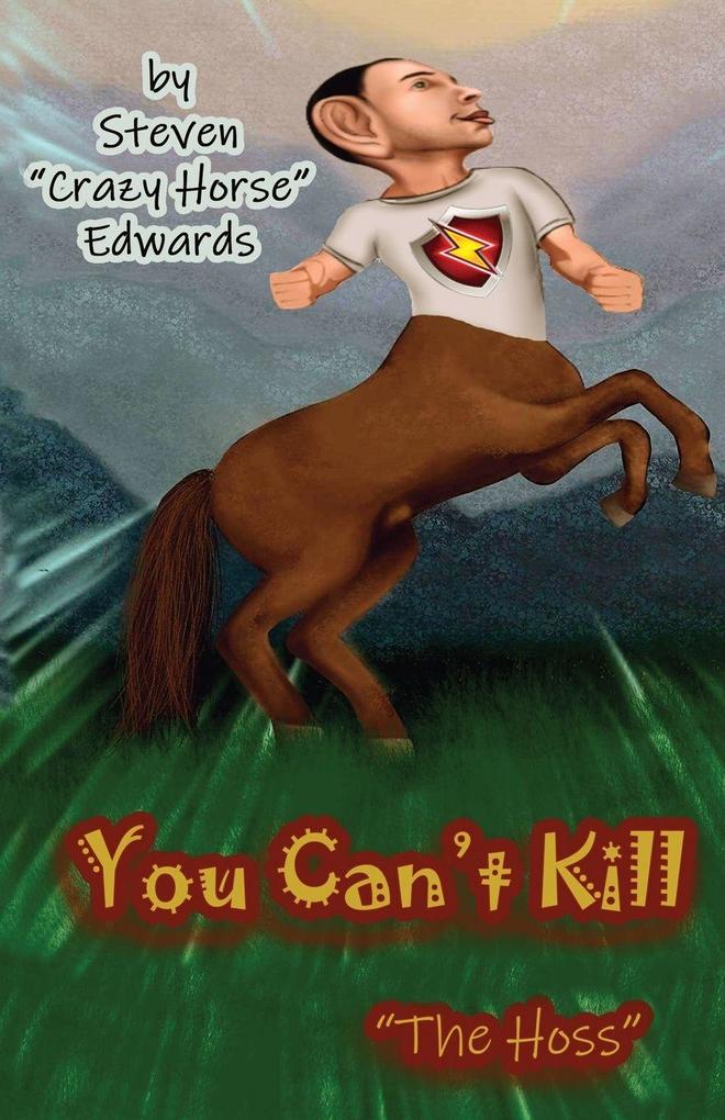 You Can't Kill 'The Hoss'