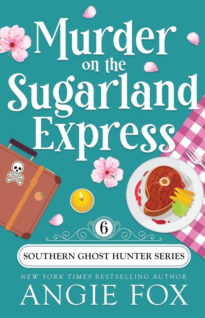 Murder on the Sugarland Express
