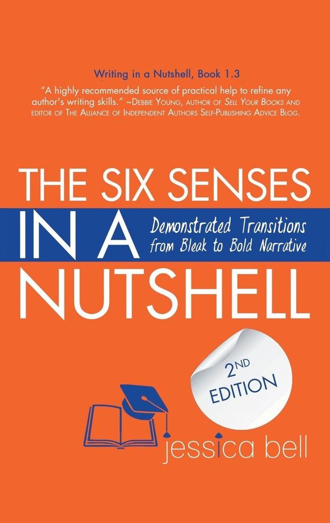 The Six Senses in a Nutshell