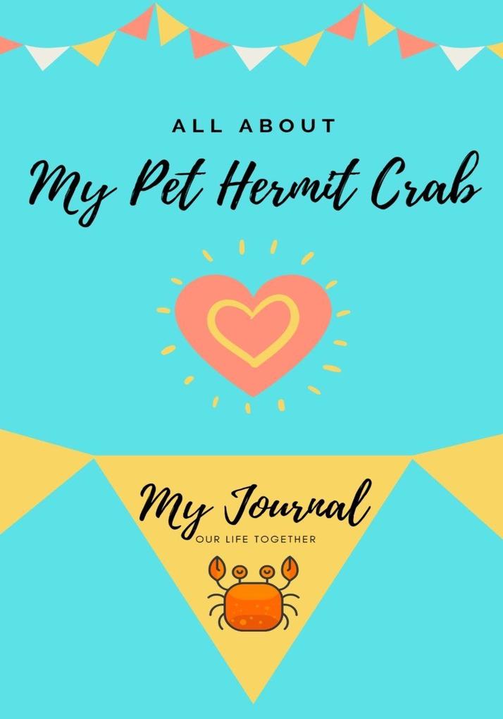 All About My Pet Hermit Crab