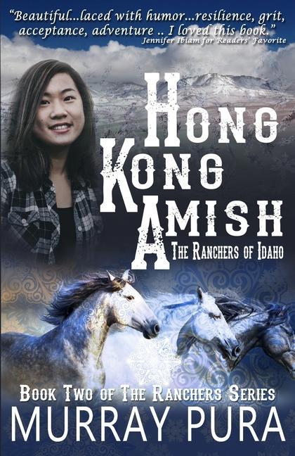 Hong Kong Amish: The Ranchers of Idaho