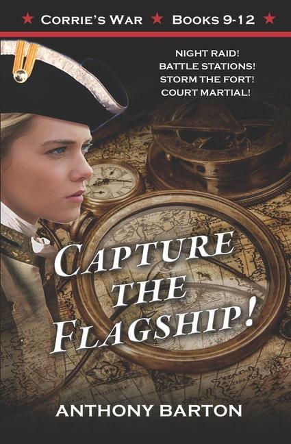 Capture the Flagship!: Night Raid! Battle Stations! Storm the Fort! Court Martial!