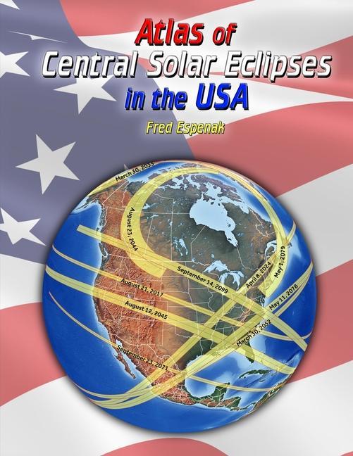 Atlas of Central Solar Eclipses in the USA