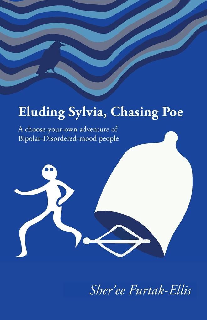 Eluding Sylvia Chasing Poe