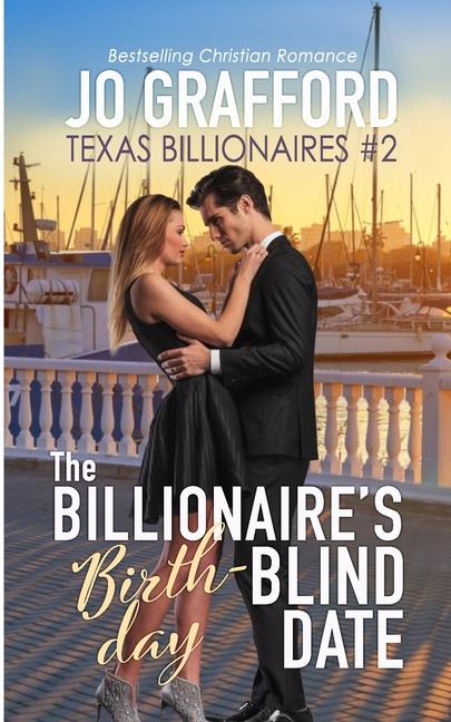 The Billionaire‘s Birthday Blind Date