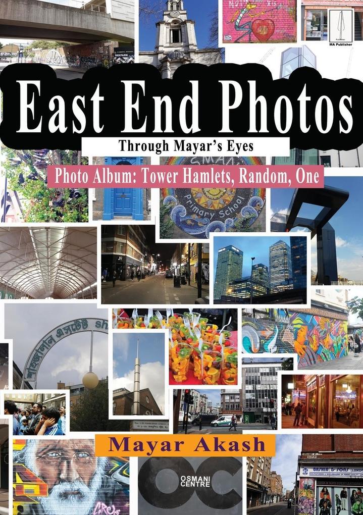 East End Photos Through Mayar‘s Eyes