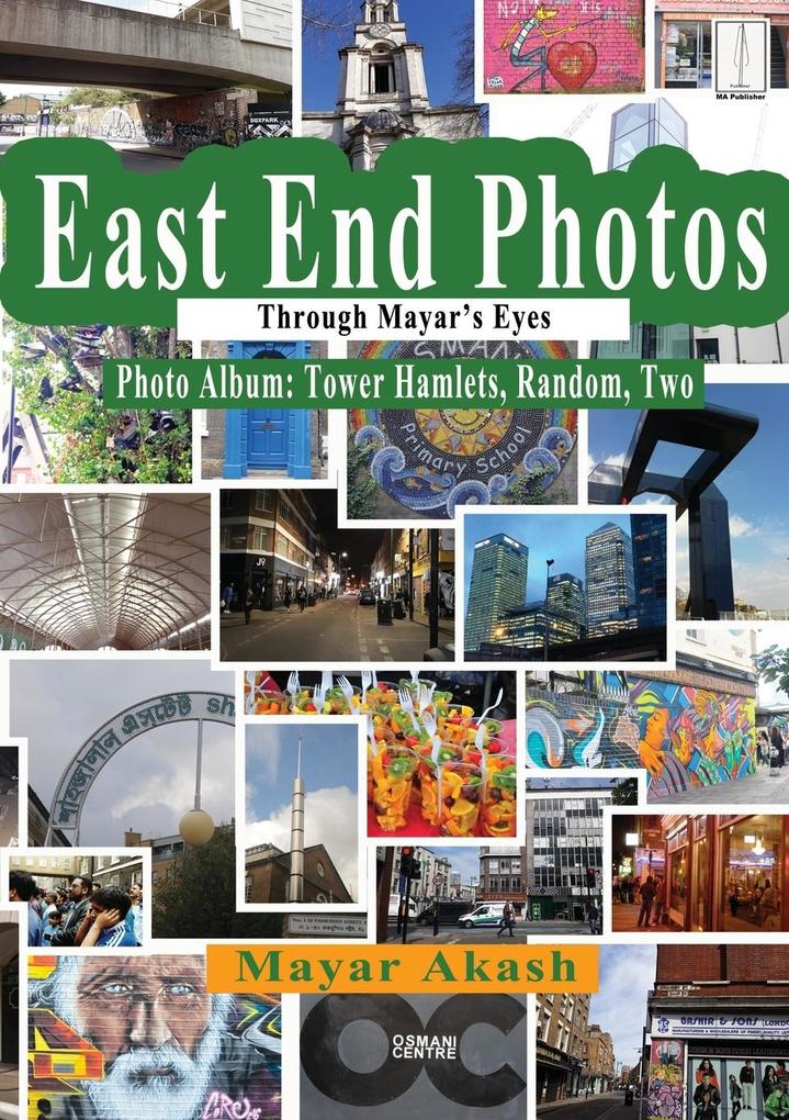 East End Photos Through Mayar‘s Eyes Tower Hamlets Random Two