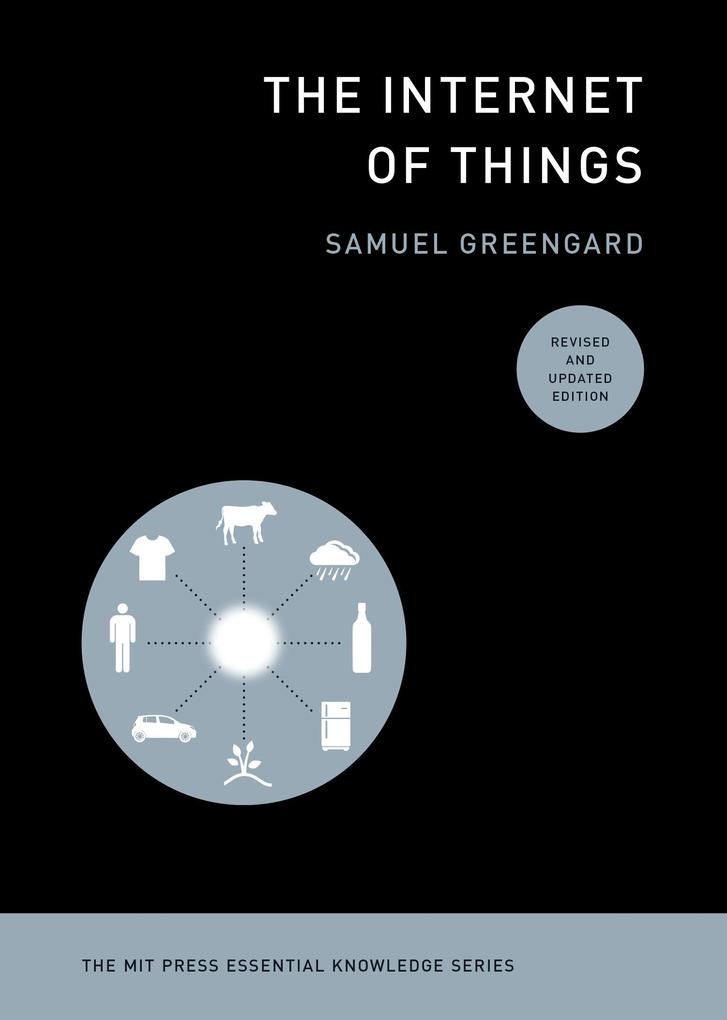 The Internet of Things revised and updated edition