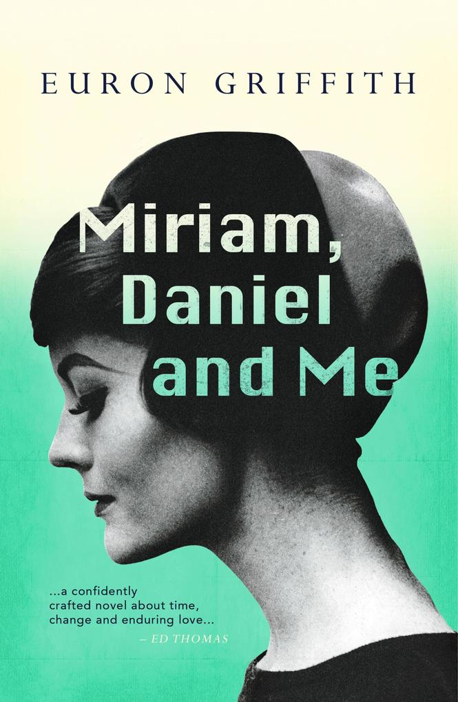 Miriam Daniel and Me