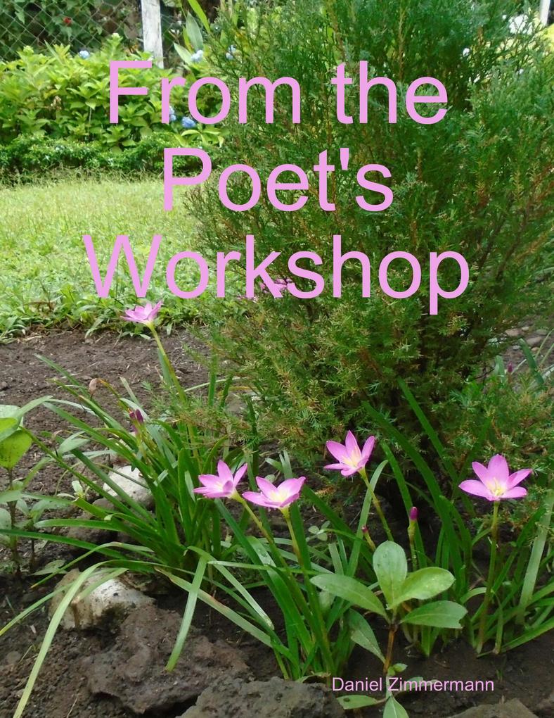 From the Poet‘s Workshop