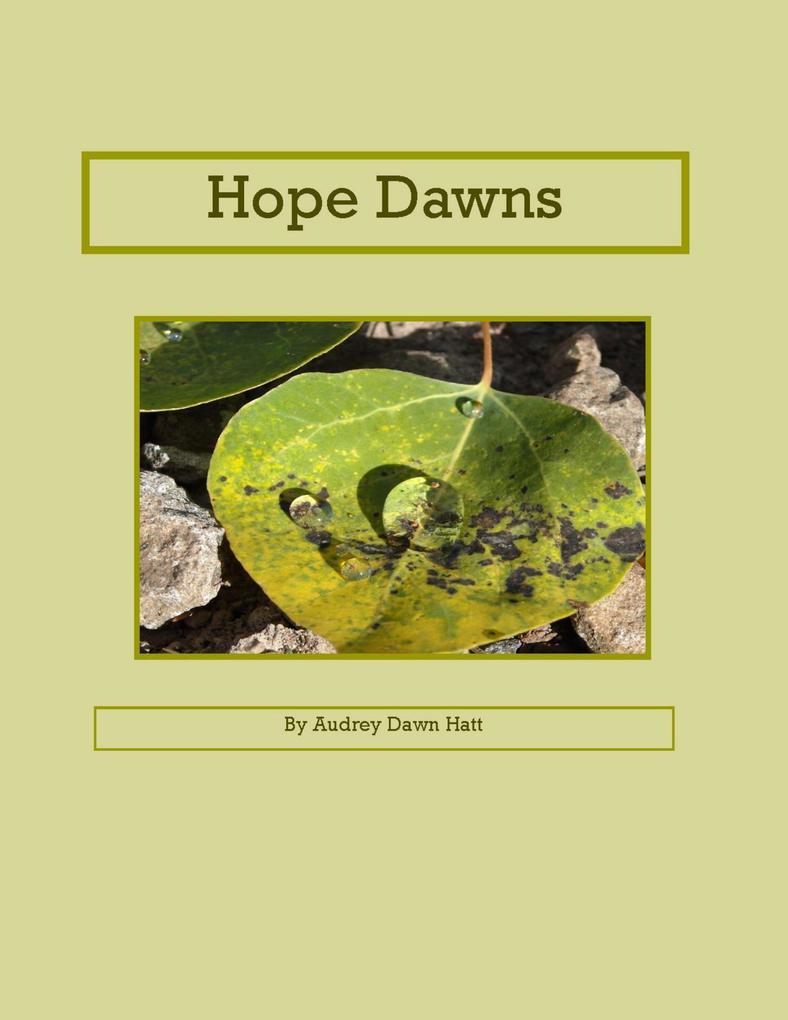 Hope Dawns