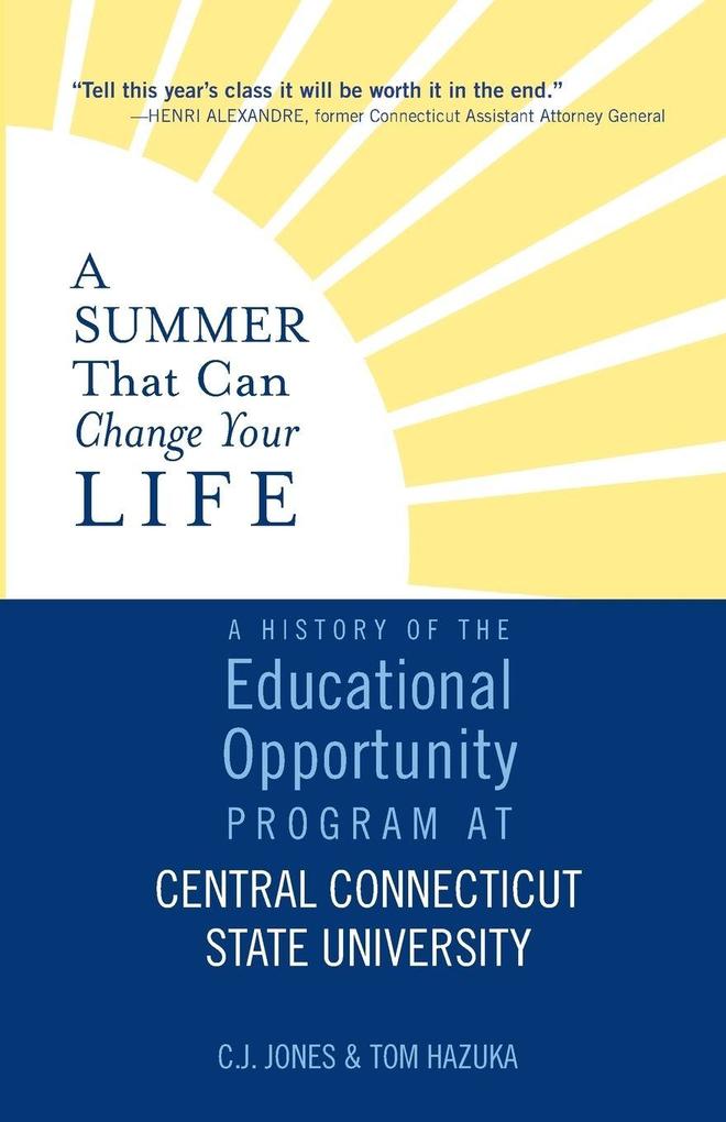 A Summer That Can Change Your Life