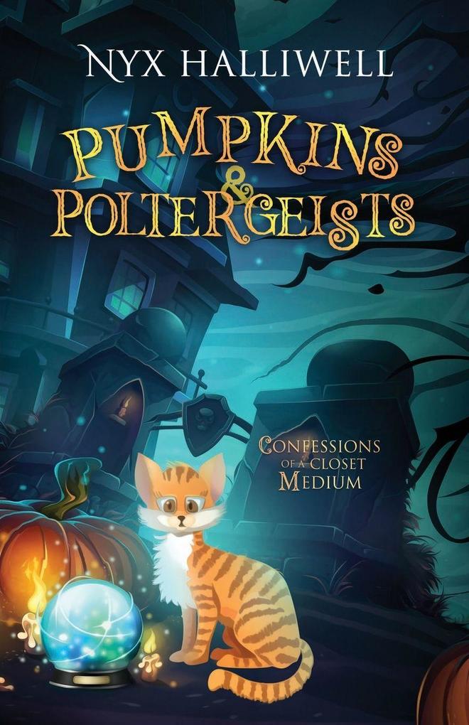 Pumpkins & Poltergeists