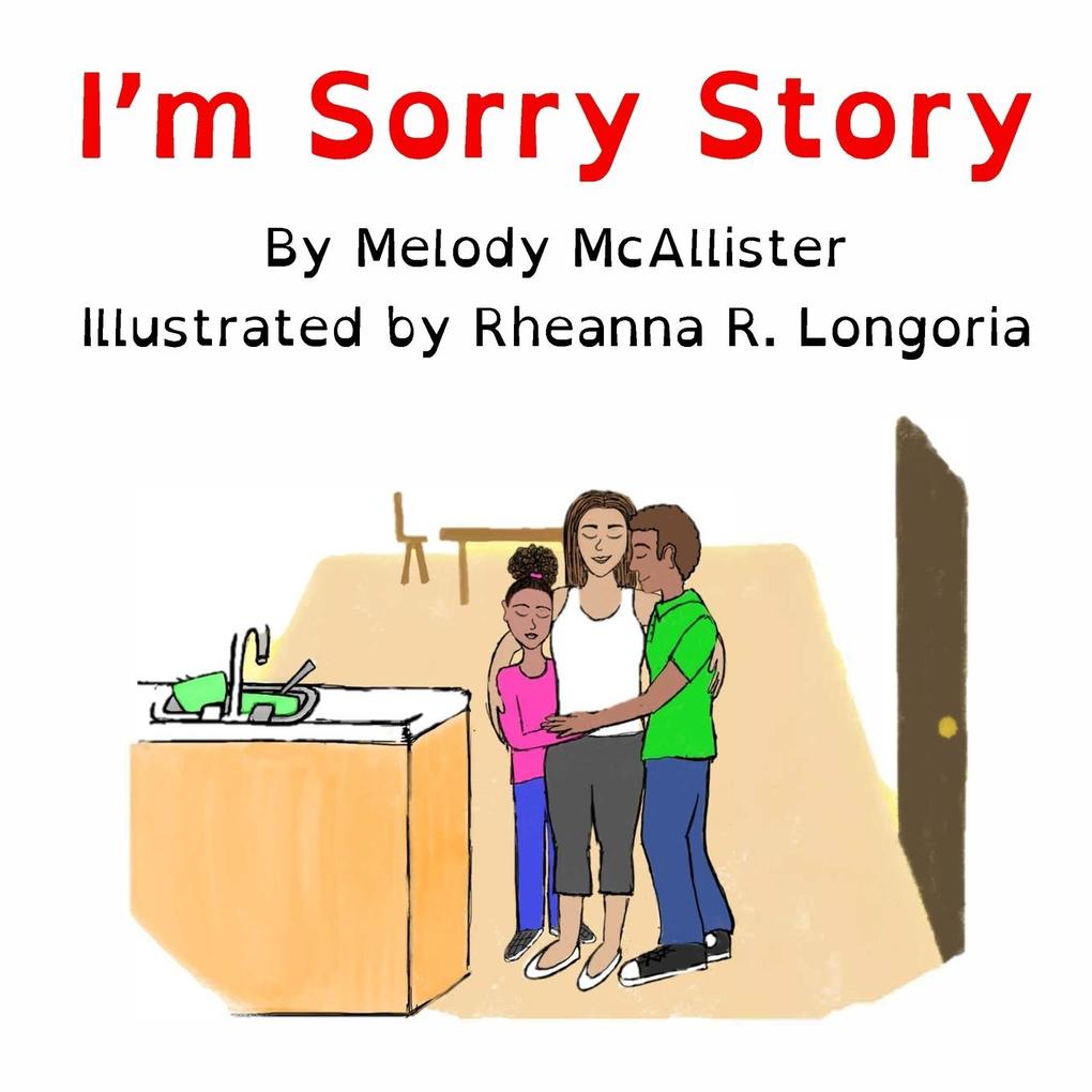 I‘m Sorry Story
