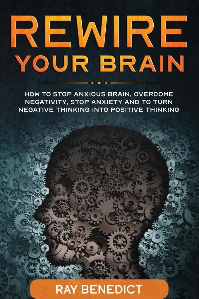 Rewire Your Brain